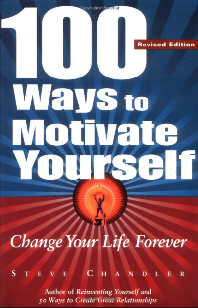 100 ways to motivate yourself