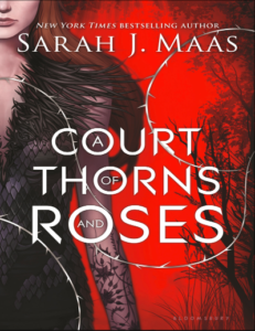 a court of thorns and roses