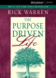 The Purpose-Driven Life