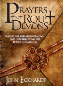 prayers rout demons john eckhardt